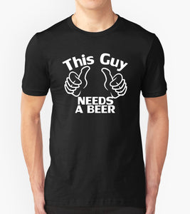 Tricou - This guy needs a beer